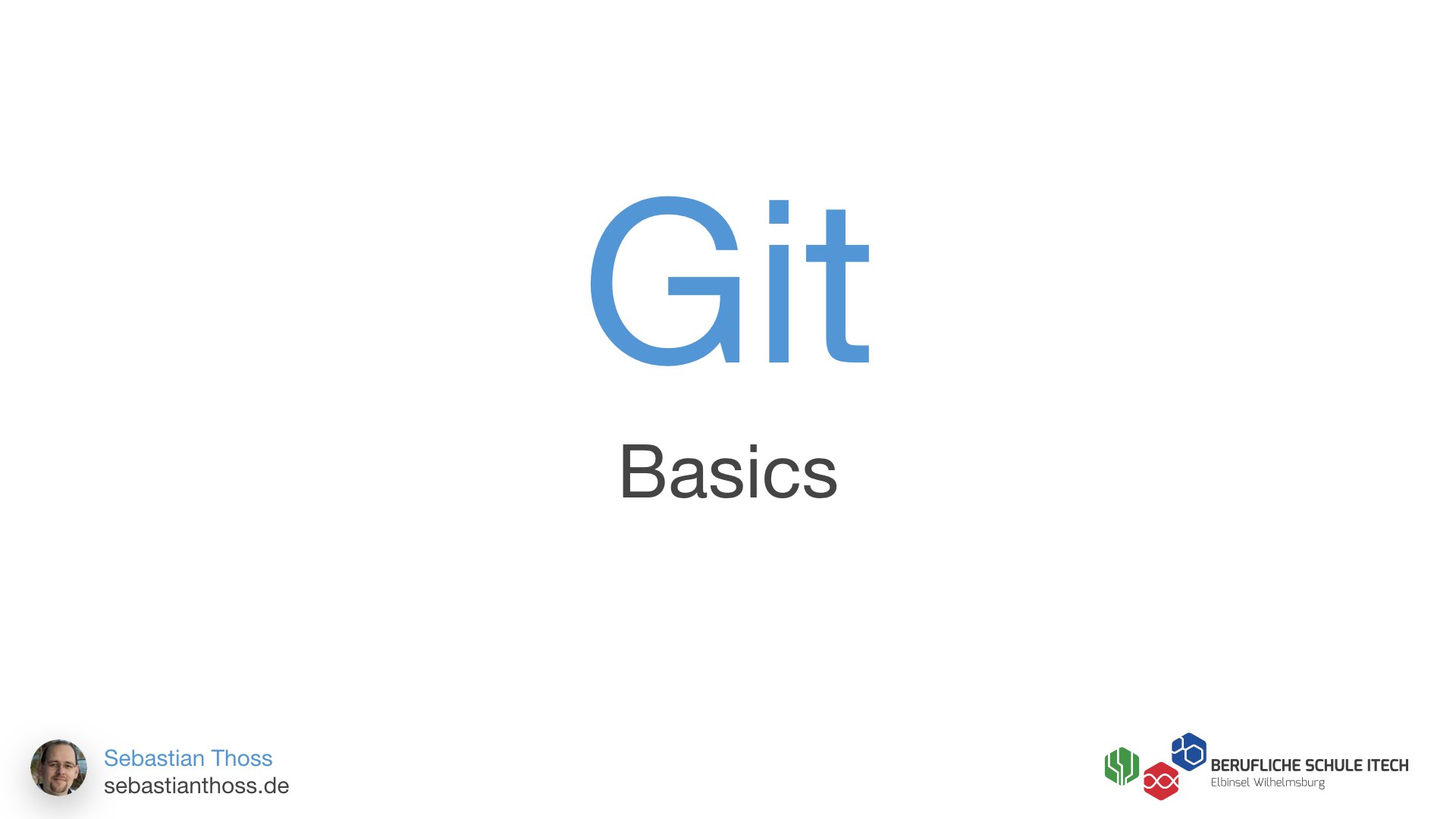 First slide of Sebastian Thoss presentation git basics