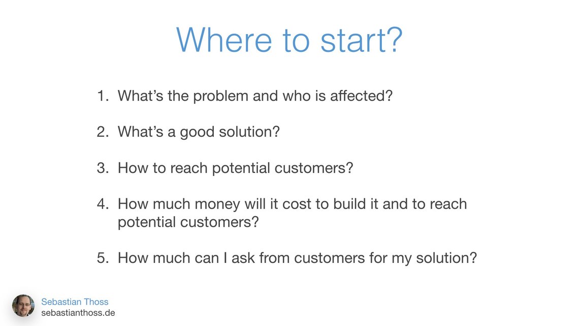 Fifth slide of Sebastian Thoss talk How to build a startup - digital and alone